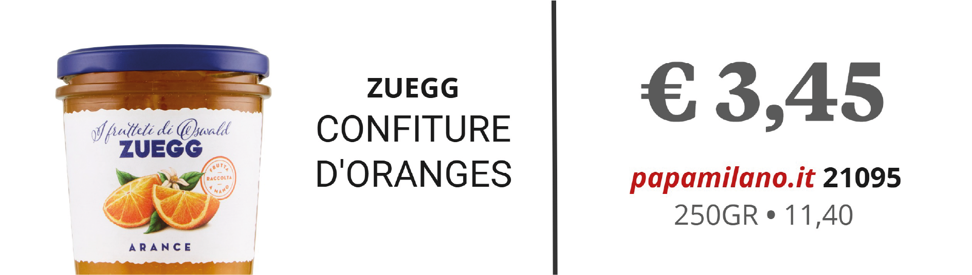 ZUEGG CONFITURE D'ORANGES